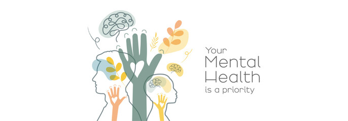 Your Mental Health is a priority.