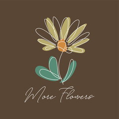 Wall Mural - More Flowers slogan typography for t-shirt prints, posters and other uses.