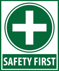 Sticker - Safety first sign vector eps