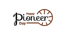 Happy Pioneer Day Text Handwritten Modern Calligraphy On The White Screen Transparent. Happy Pioneer Typography. Great For The Pioneer Day Celebration July 24 
