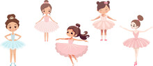 Cartoon Ballerina Princesses, Cute Girls Dancers Characters. Girl In Tutu Dress. Ballet Class Students In Dance Poses Vector Set. Kids In Beautiful Costumes In Different Poses