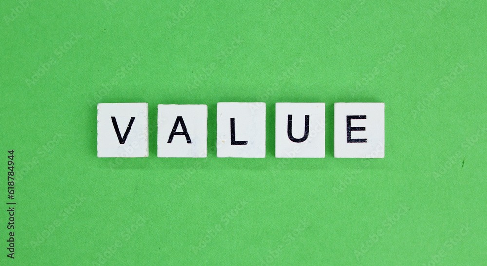 letters of the alphabet with the word value. the concept of value or ...