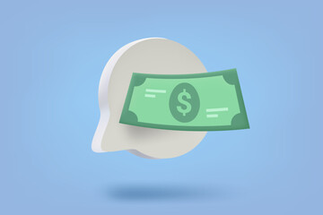 Poster - Speech bubble with dollar banknote. 3d vector illustration