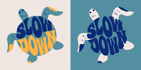 Slow down. Retro groovy lettering. Retro slogan in round shape.Vector turtle icon illustration for greeting card, t shirt, print, stickers, posters design on white background.