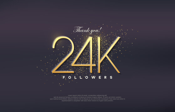 Simple design number 20. Celebration of achieving 24k followers number.
