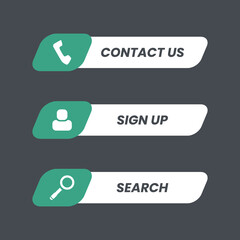 Fototapete - Call to action button sets, contact us, sign up, search. With unique icon and text in green and white color fill. Design element vector template in trendy flat design style. Editable for many purposes