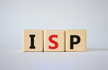 Wall Mural - ISP - Internet Service Provider symbol. Concept word ISP on wooden cubes. Beautiful white background. Business and ISP concept. Copy space.