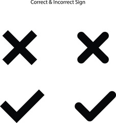 Poster - Correct and incorrect Icon. Tick Check Checkmark Verified Correct Right Vote Approved Confirm Accepted.