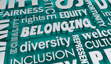 Belonging Diversity Equity Inclusion DEIB Welcome Equality Word Collage 3d Illustration