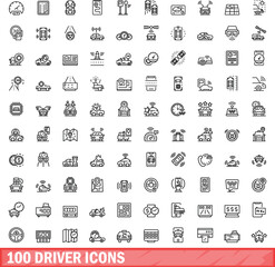 Poster - 100 driver icons set. Outline illustration of 100 driver icons vector set isolated on white background