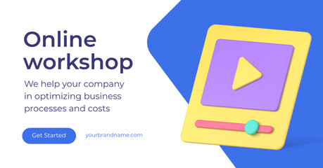 Poster - Online workshop video courses broadcast business optimization 3d landing page realistic vector