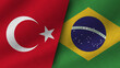 Brazil and Turkey Realistic Two Flags Together, 3D Illustration
