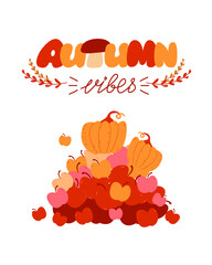 Autumn Vibes. Hand drawn vector card with apples, pumpkins and branches.