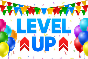 Poster - Level up with arrows isolated on congratulations background. Design concept for business and game. Celebrating an advancement or level. Vector illustration.