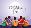 Happy international friendship day greeting card, back view of friends group. abstract vector illustration design