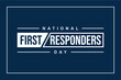 first responders day, Holiday concept. Template for background, banner, card, poster, t-shirt with text inscription