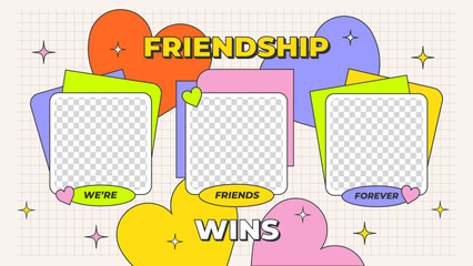 Poster - Modern Nostalgia Friendship Banner. Retro Typography slide. You can change texts and colors as you wish.