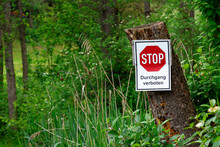 The Prohibitive Sign On The Label No Trespassing, Private Property