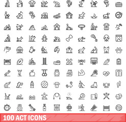 Poster - 100 act icons set. outline illustration of 100 act icons vector set isolated on white background
