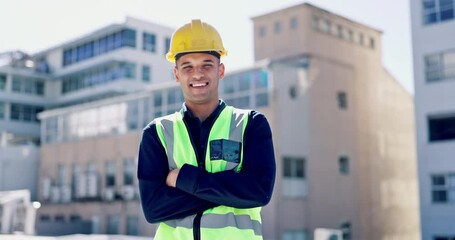 Poster - Construction, face or man in city with arms crossed for building inspection, civil engineering or site planning. Portrait of male architect, contractor or smile with confidence in property management
