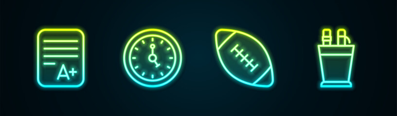 Poster - Set line Exam sheet with A plus grade, Clock, American football ball and Pencil case stationery. Glowing neon icon. Vector