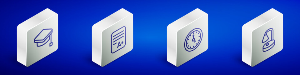 Poster - Set Isometric line Graduation cap, Exam sheet with A plus grade, Clock and Table lamp icon. Vector