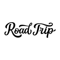 Sticker - Road trip. Hand lettering  text isolated on whight background. Vector typography for t shirts, posters, banners, cards, overlays