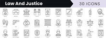 Set Of Outline Law And Justice Icons. Minimalist Thin Linear Web Icon Set. Vector Illustration.