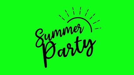 Wall Mural - Summer party ( beach party ) logo animation movie (4K ) | Green background for chroma key