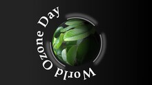 Creative World Ozone Day In 3d Sphere 4K Alpha. Broadcast Graphics Element World Ozone Day Sphere Bg With Text Written.
