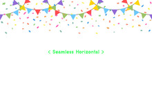 Seamless Horizontal Celebrate Colorful Flag Garlands With Confetti Party Isolated On White Background. Birthday, Christmas, Anniversary, And Festival Concepts. Vector Illustration Flat Cartoon Design.
