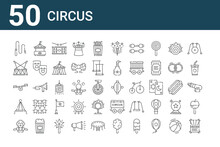 Set Of 50 Circus Icons. Outline Thin Line Icons Such As Poster, Clown, Party Hat, Balancer, Stage, Food Stand, Cymbals