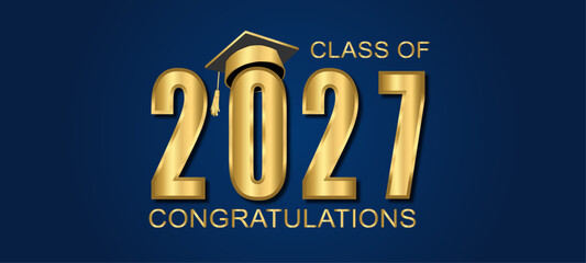 Wall Mural - Class of 2027 Vector text for graduation gold design, congratulation event