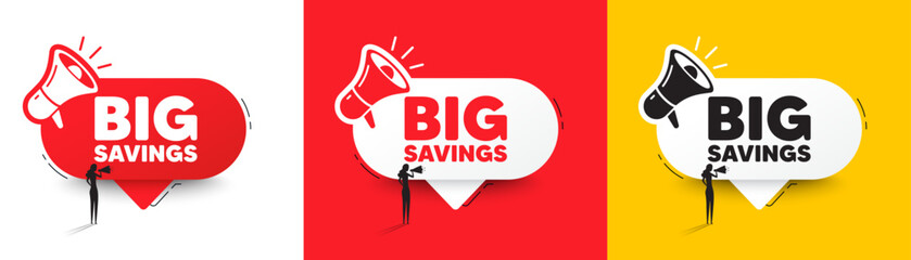 Poster - Big savings tag. Speech bubble with megaphone and woman silhouette. Special offer price sign. Advertising discounts symbol. Big savings chat speech message. Woman with megaphone. Vector
