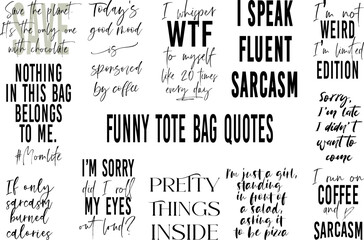 Tote bag quotes set. Saying about handbag, pocketbook cut files, funny tote bag t shirt bundle. Vector design.