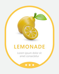 Lemonade label template. Whole and cut ripe lemon. Concept for packaging drinks with lemon flavor and aroma. Color vertical poster with oval frame, illustration, text