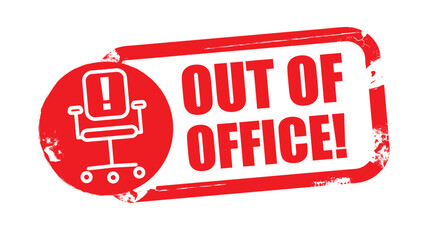 Wall Mural - Out off office - vector illustration red rubber stamp