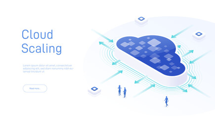 Wall Mural - Cloud Scaling Solution concept. Cloud computing technology is easy handles growing and decreasing demand in usage. Isometric 3D cloud and arrows to maximize or minimize Cloud sizing.