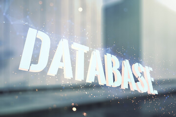 Aufkleber - Double exposure of creative Database word hologram on modern business center exterior background, research and development concept