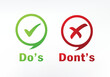 Do's and Don'ts good and bad icon check negative positive list true wrong like anf fail logo