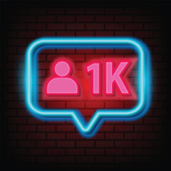 Wall Mural - Thank you 1k followers peoples for social media with 1k neon sign