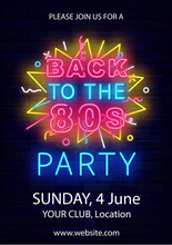 Back To The 80s Neon Flyer. Vertical Poster. Retro Party Celebration. Holiday Concept. Vector Stock Illustration