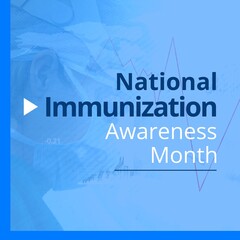 Wall Mural - National immunization awareness month text, caucasian male surgeon and heartrate on blue