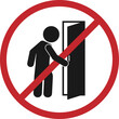 Isolated illustration of Do not enter sign, no trespassing, prohibit people from passing warning sign, icon, symbol	with pictogram man open door in red circle crossed out