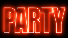 Party Electric Orange Lighting Text With  On Black Background, 3D Rendering. Party Text Word.