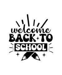 Wall Mural - welcome back to school svg