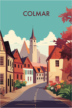 France Colmar Village Street View Landscape Brochure. Abstract Buildings Colorful Vector Flat Poster Of Alsace Region	