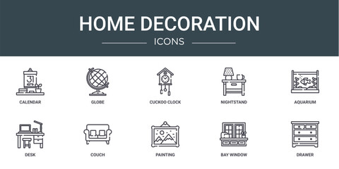 Wall Mural - set of 10 outline web home decoration icons such as calendar, globe, cuckoo clock, nightstand, aquarium, desk, couch vector icons for report, presentation, diagram, web design, mobile app