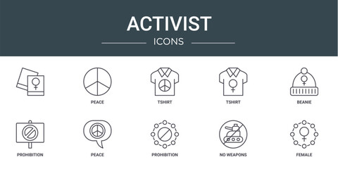 Wall Mural - set of 10 outline web activist icons such as , peace, tshirt, tshirt, beanie, prohibition, peace vector icons for report, presentation, diagram, web design, mobile app
