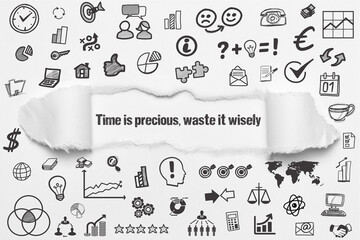 Poster - Time is precious, waste it wisely	